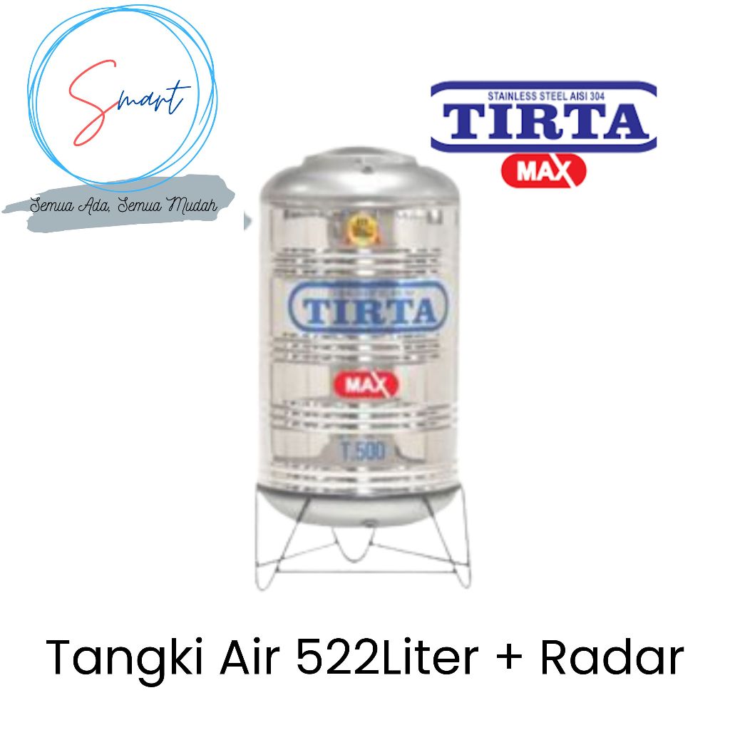 TIRTA 522 Liter Tangki Tandon Teron Air Stainless Steel T-500 Free Pelampung Radar 522Liter