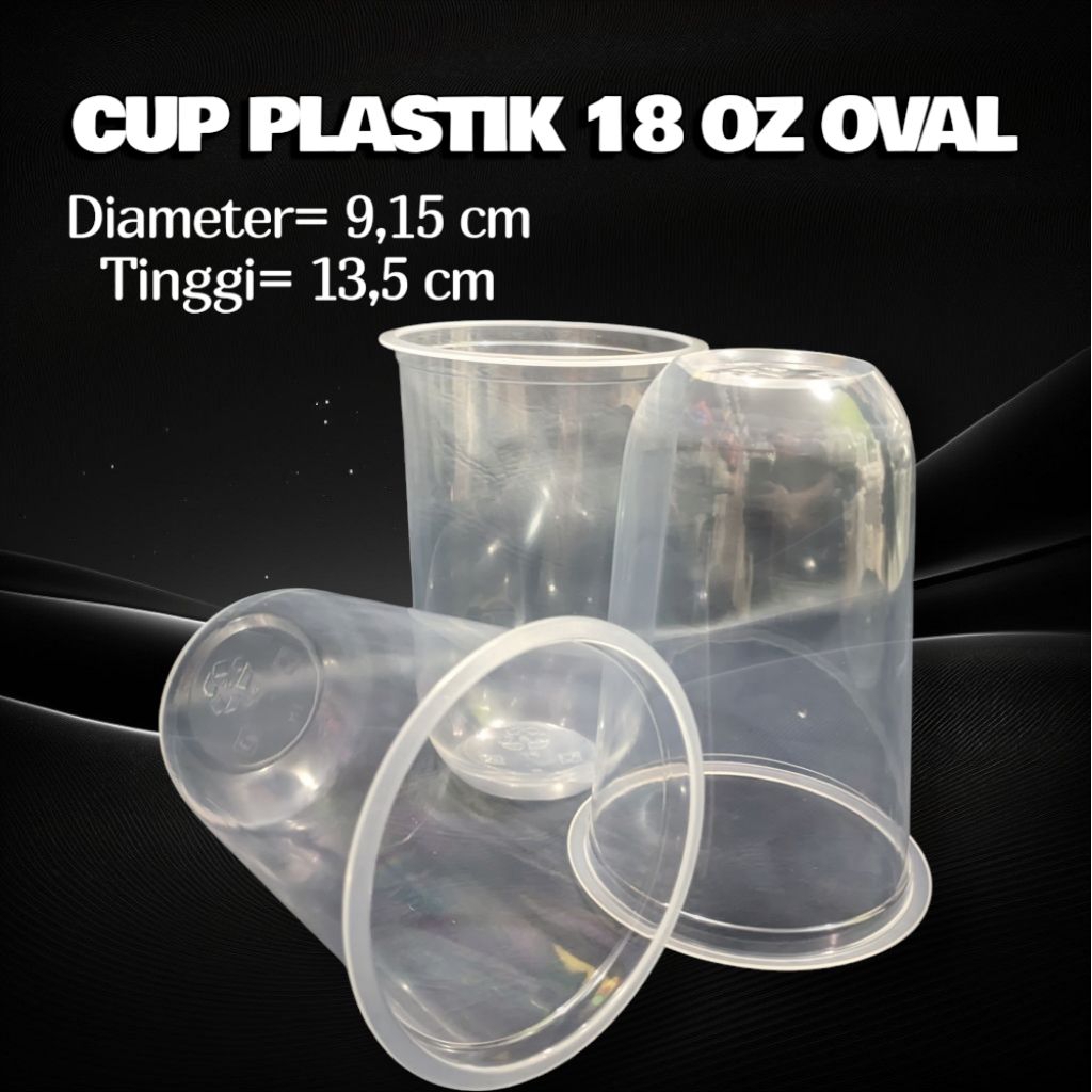 Gelas es/Gelas seal/Cup Plastik 18 oz Oval