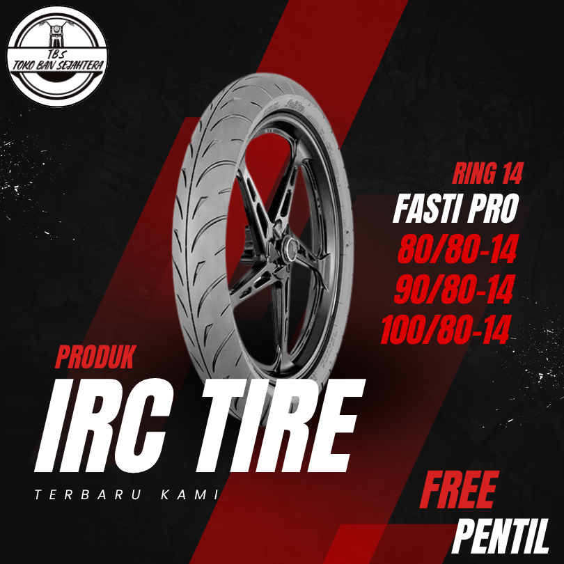 SEPASANG / SATUAN BAN MOTOR MATIC IRC FASTI PRO  Ring 14 Soft Compound TUBELESS VARIO MIO BEAT