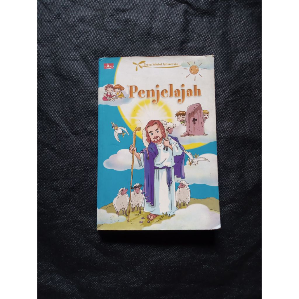 PENJELAJAH YESUS SAHABAT ISTIMEWAKU