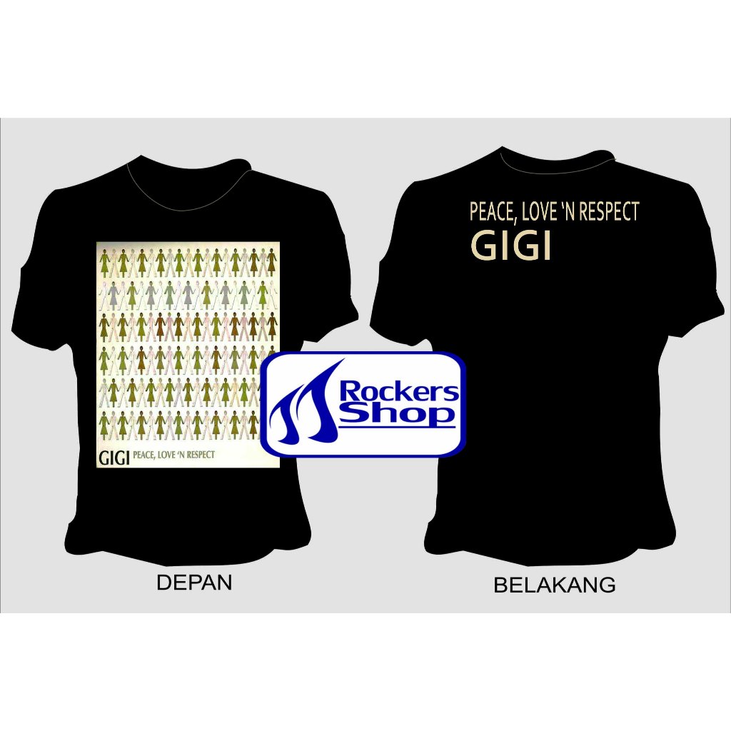 KAOS GIGI BAND ALBUM PEACE LOVE N RESPECT