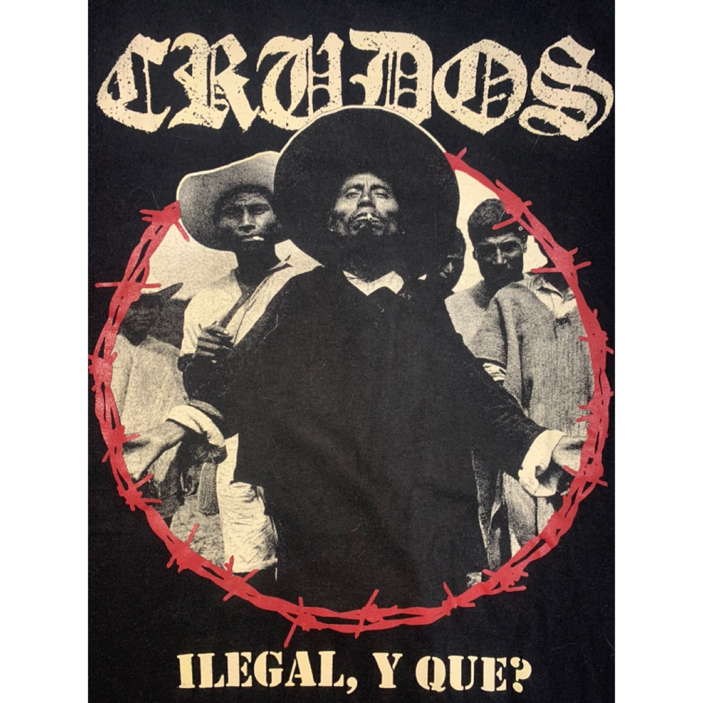 CRUDOS "ILEGAL,Y QUE?