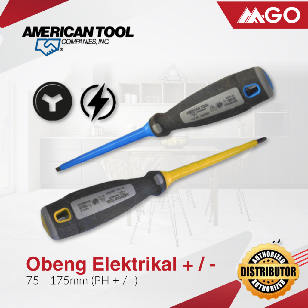 Obeng Elektrikal / Obeng Listrik Plus dan Minus American Tool