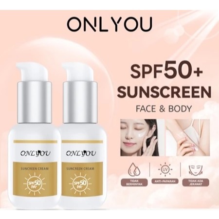 【BPOM】ONLYOU Sunscreen Cream Menyegarkan Sunscreen SPF 50+ PA+