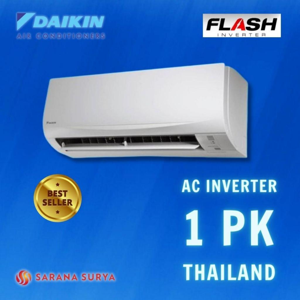 AC Daikin 1 PK Flash Inverter Thailand FTKQ25