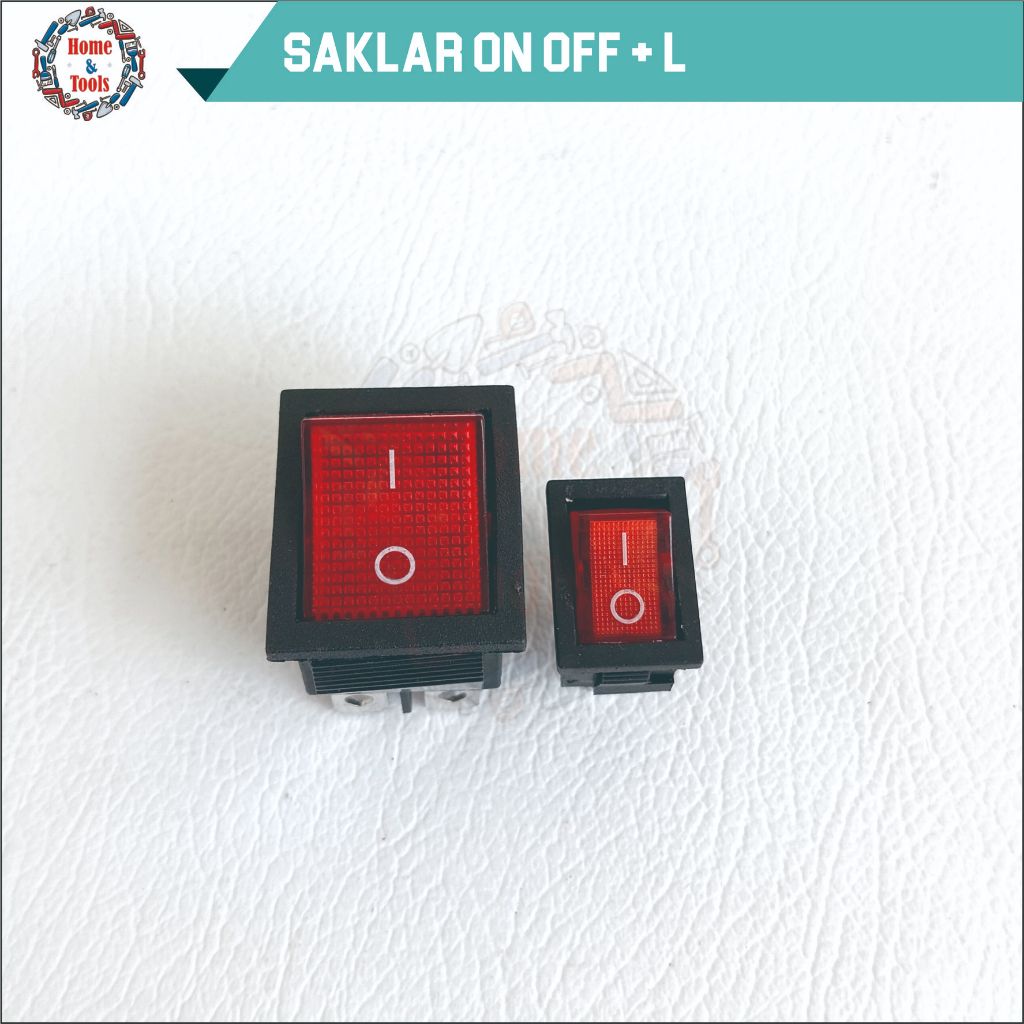 SAKLAR ON OFF + LAMPU BESAR/SAKLAR ON OFF DENGAN LAMPU INDIKATOR BESAR/SAKLAR ON OFF+ LAMPU KECIL