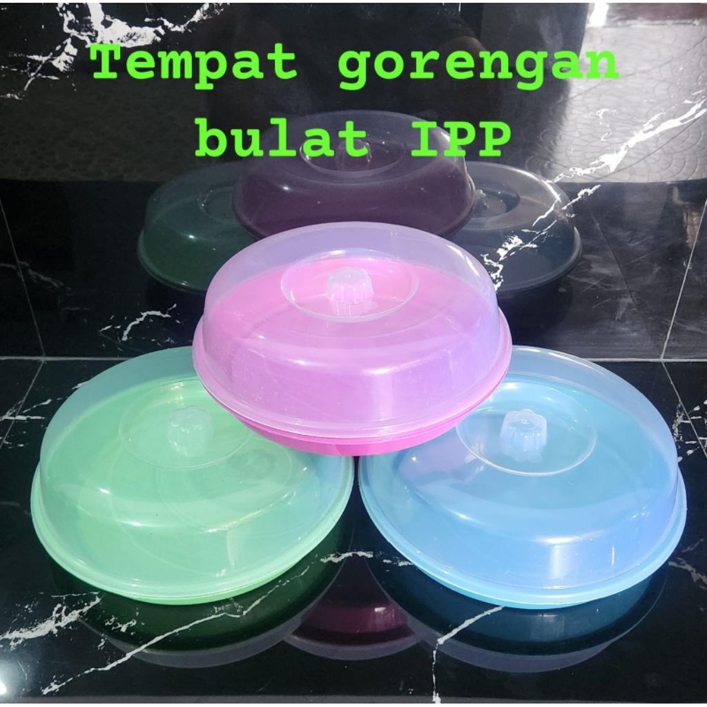 Tempat gorengan ipp / Tempat gorengan plus tutup / Tempat gorengan / Tempat gorengan bulat / Tempat 