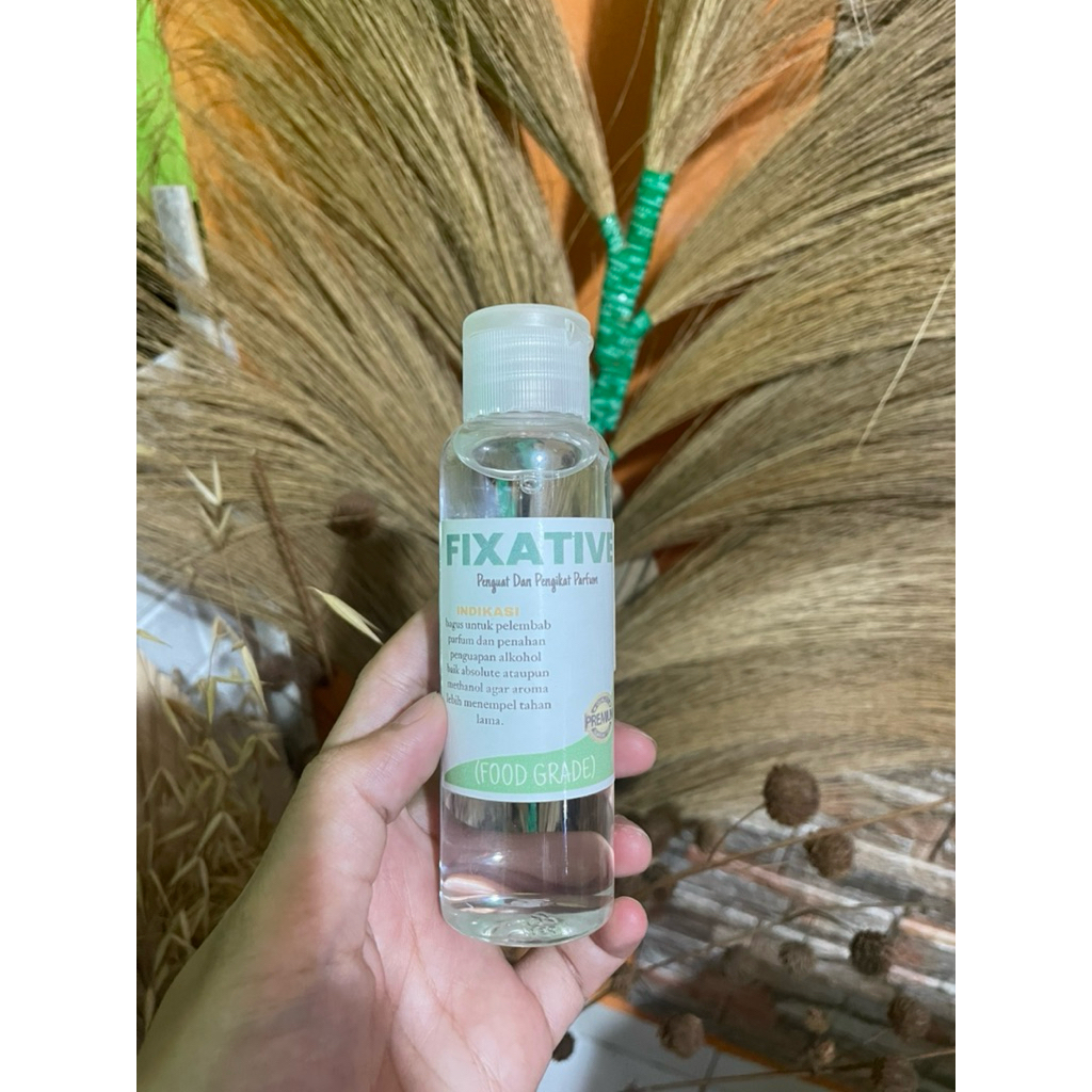 Fixative 100ML - Pengikat Parfume - Penguat Parfume