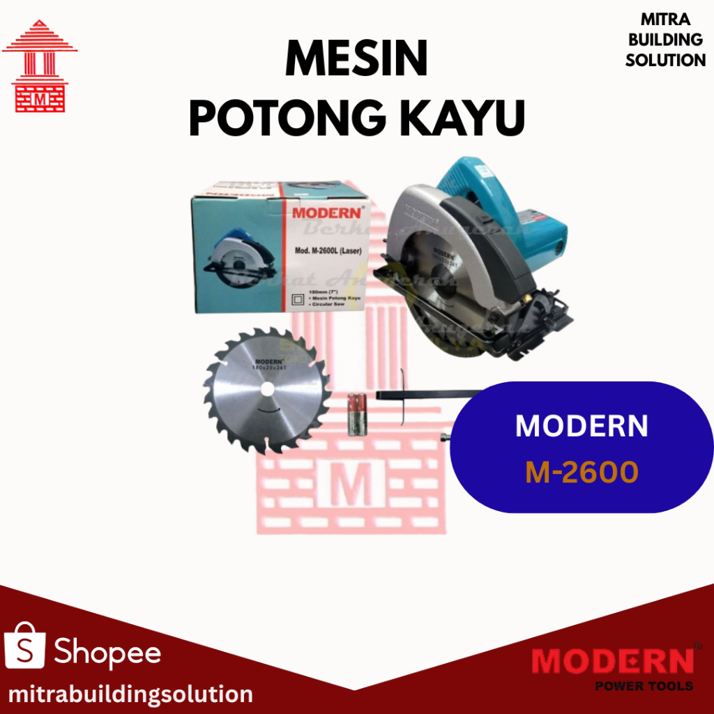 Mesin Pemotong Kayu Merk Modern M-2600 / Modern M-2600 Original