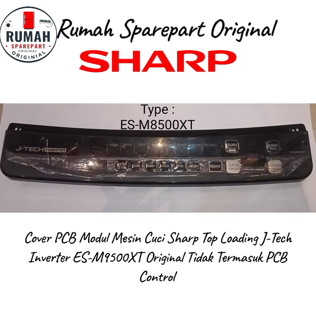 Cover PCB Modul Mesin Cuci Sharp Top Loading J-Tech Inverter ES-M9500XT Original Tidak Termasuk PCB 