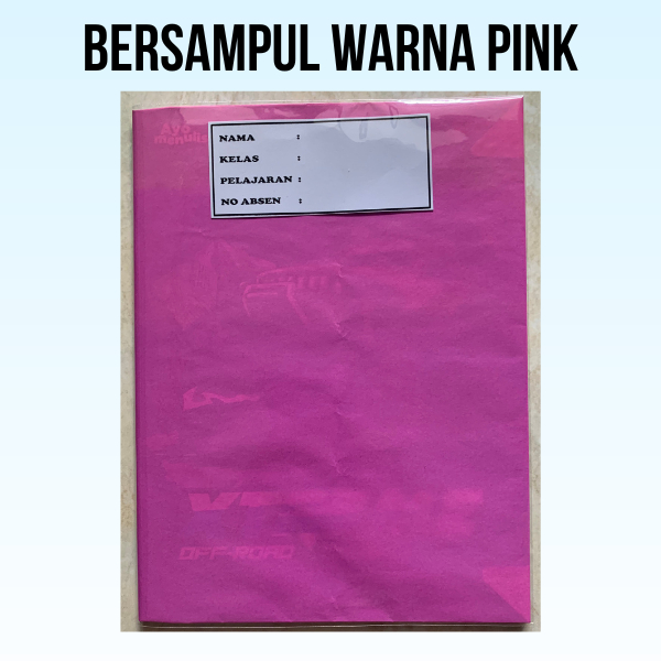 

buku tulis sudah disampul sukung warna merah muda (pink) dan sampul plastik (tinggal pakai)