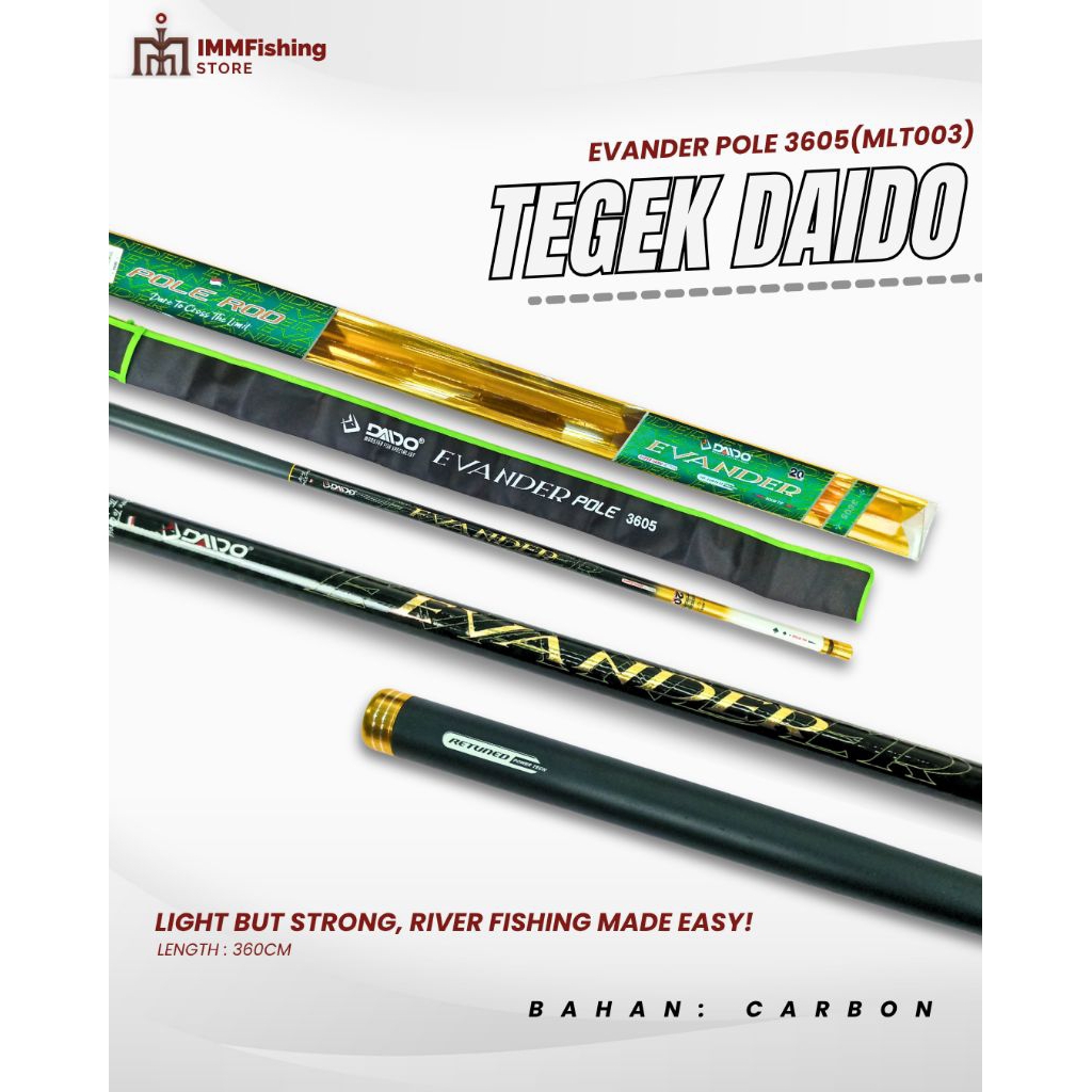 TEGEK DAIDO EVANDER POLE