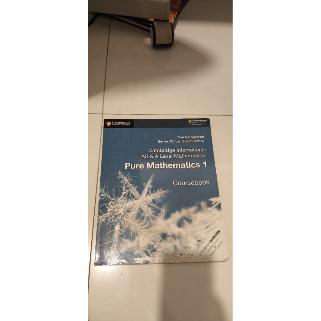 Buku Preloved Cambridge As&A Level Mathematics: Pure Mathematics Coursebook