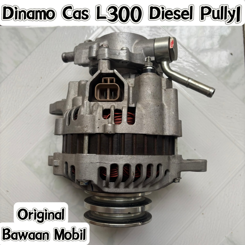 Dinamo Amper L300 Diesel Original Bawaan Mobil Alternator Atau Dinamo Cas Mitsubishi L300 Diesel 2.5