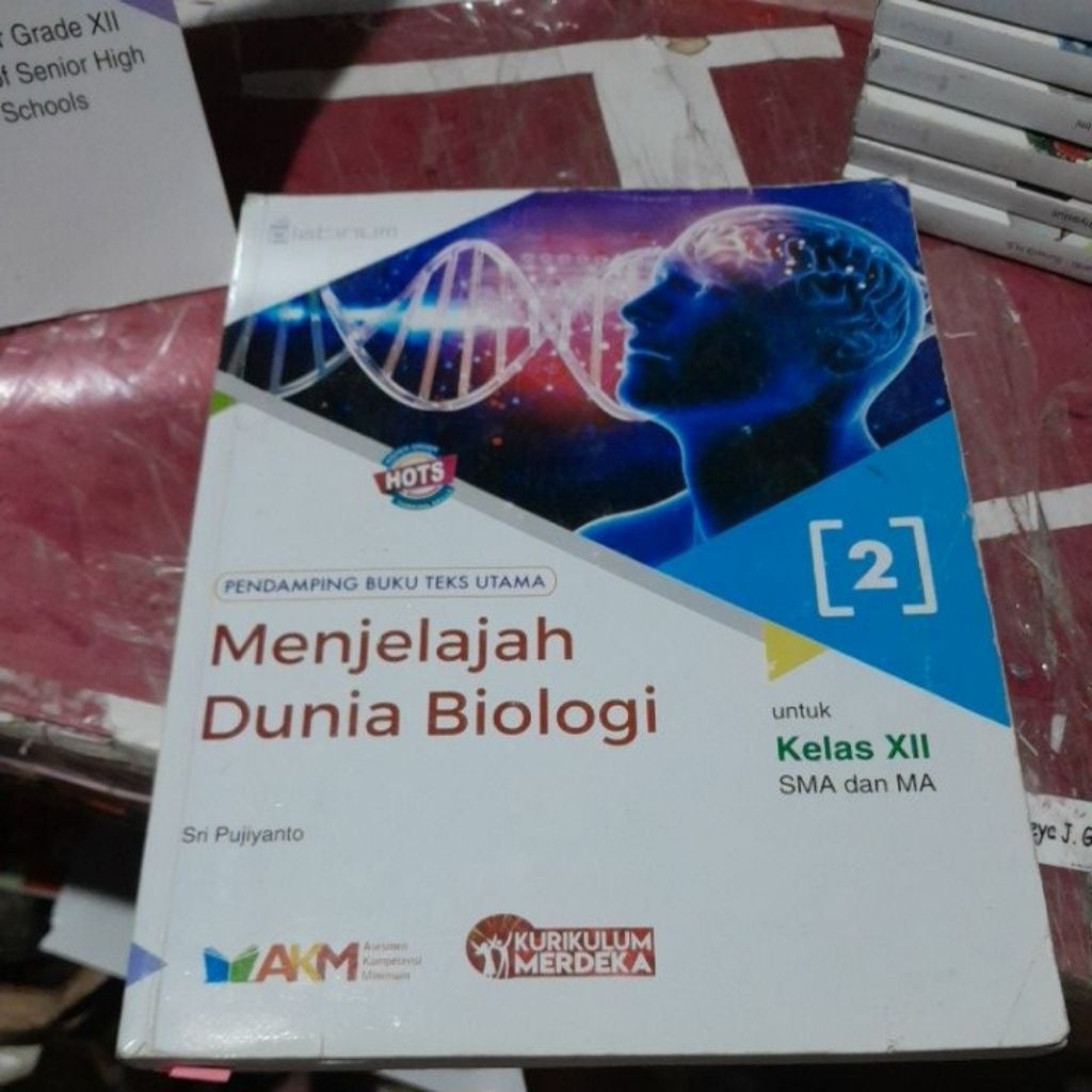 BUKU MENJELAJAH DUNIA BIOLOGI UNTUK SMA/MA KELAS XII/12/3 KURIKULUM MERDEKA PENERBIT PLATINUM