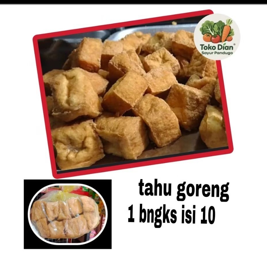 

KIRIM BESOK Tahu goreng 1 bngks/tahu kulit/ tahu coklat/Diansayurpandugo