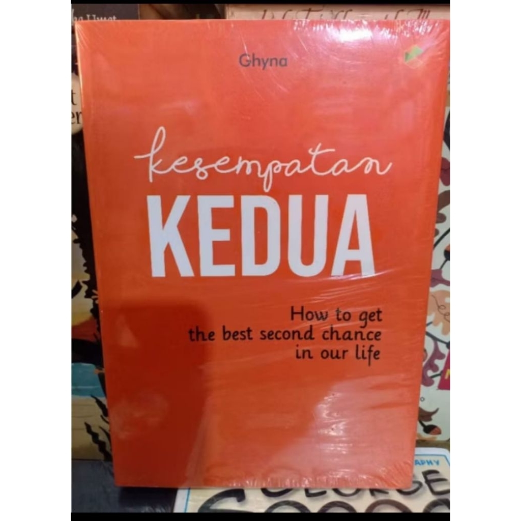 Buku KESEMPATAN KEDUA - Ghyna