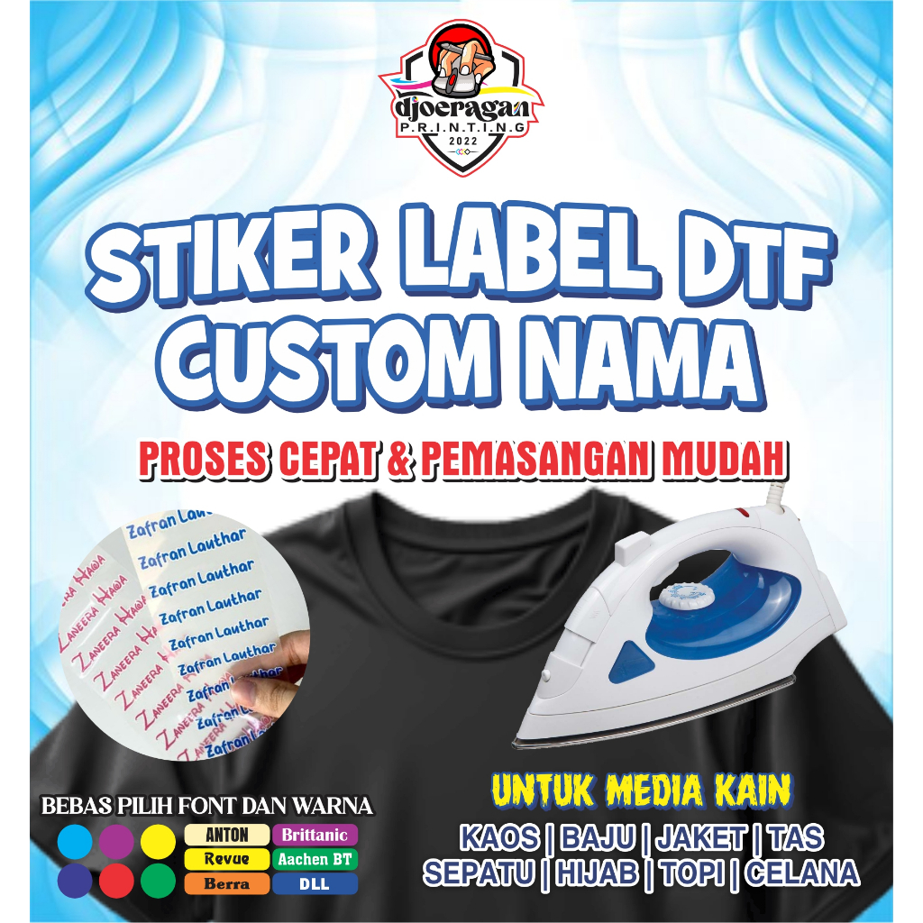 

Sticker Custom Printing Nama Label Kain (Label DTF Bisa Ditempel pakai Setrika)