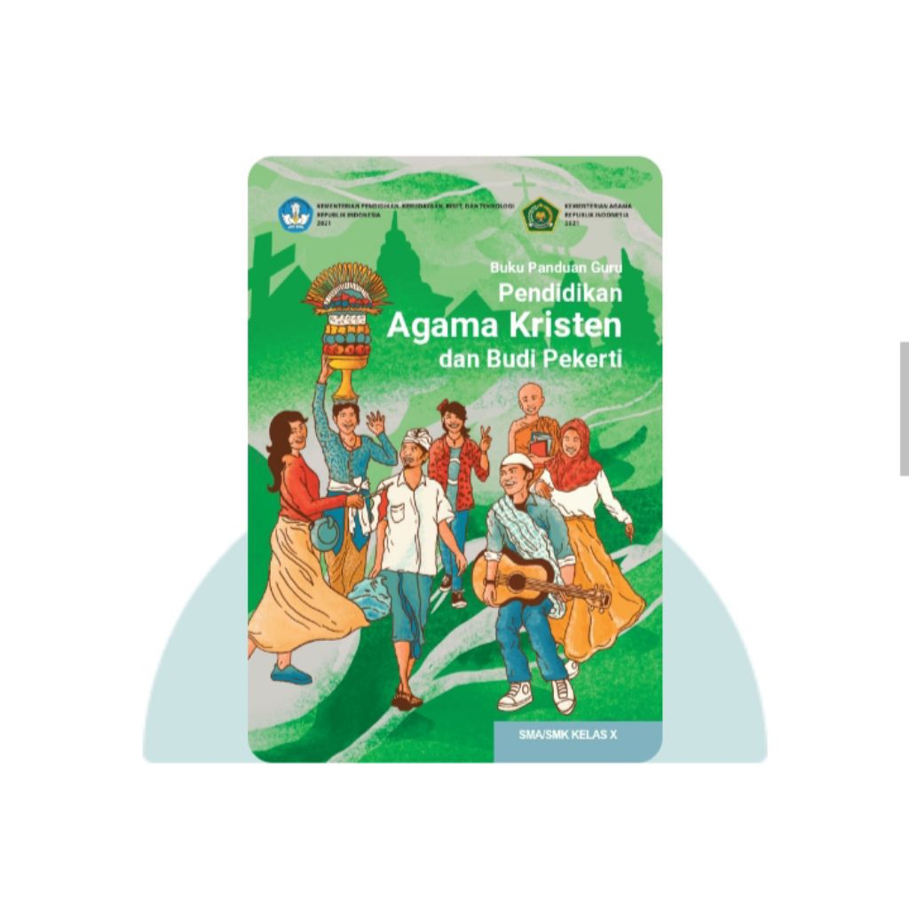 BUKU PANDUAN GURU PENDIDIKAN AGAMA KRISTEN SMA KELAS 10