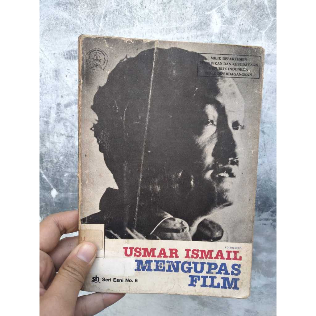 Buku Usmar Ismail Mengupas Film Penulis: Usmar Ismail