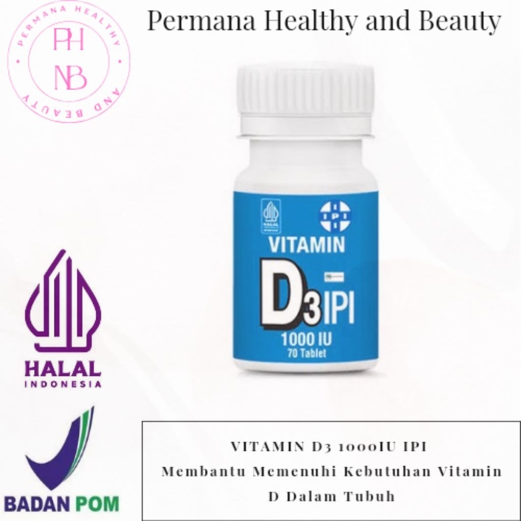 VITAMIN D3 1000 IU IPI ISI 70 TABLET / MEMENUHI KEBUTUHAN VITAMIN D