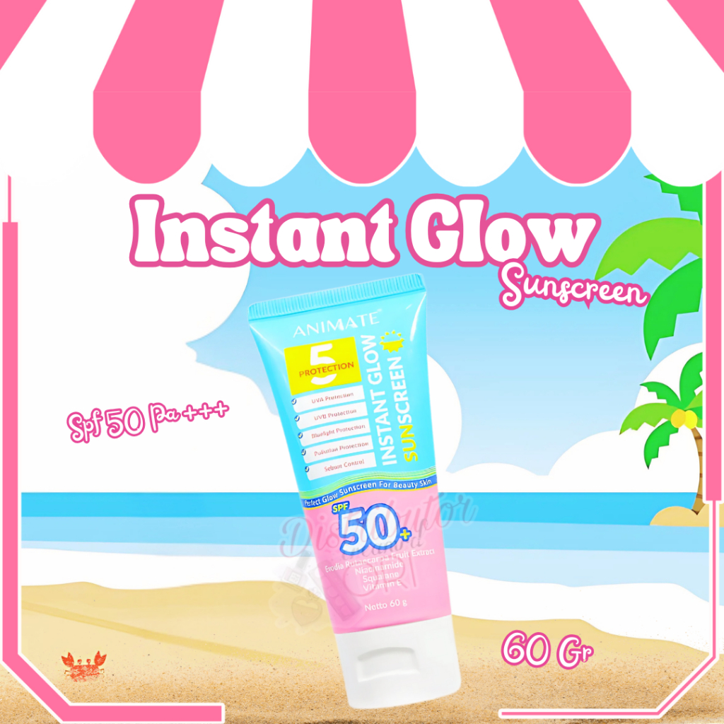 Animate Instant Glow Sunscreen  Spf 50 PA+++ Protection 60 gr | Bpom | Original |
