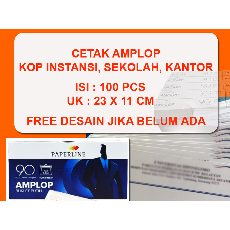 

CETAK CUSTOM 23 x 11 cm, AMPLOP PERUSAHAAN, KANTOR, INSTANSI, SEKOLAH PAPERLINE PUTIH