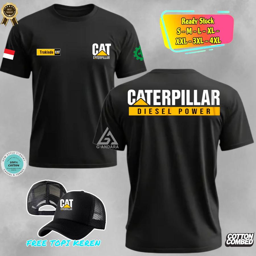 KAOS CATERPILLAR DIESEL POWER DESAIN TERBARU BONUS TOPI READY LENGAN PENDEK DAN LENGAN PANJANG