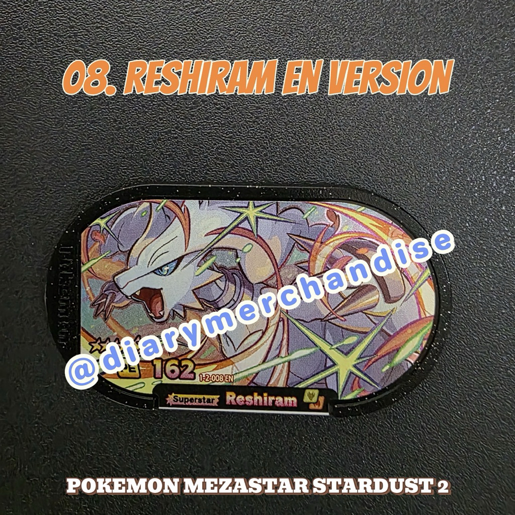 RESHIRAM POKEMON MEZASTAR STARDUST 2 TAG EN VERSION 100% ORIGINAL