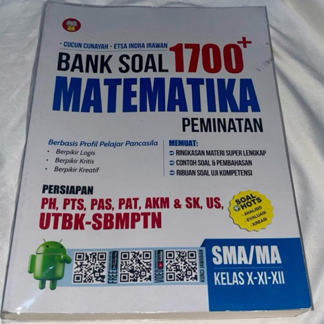 

BUKU SOAL 1700+ MATEMATIKA PEMINATAN SMA/MA KELAS X-XI-XII