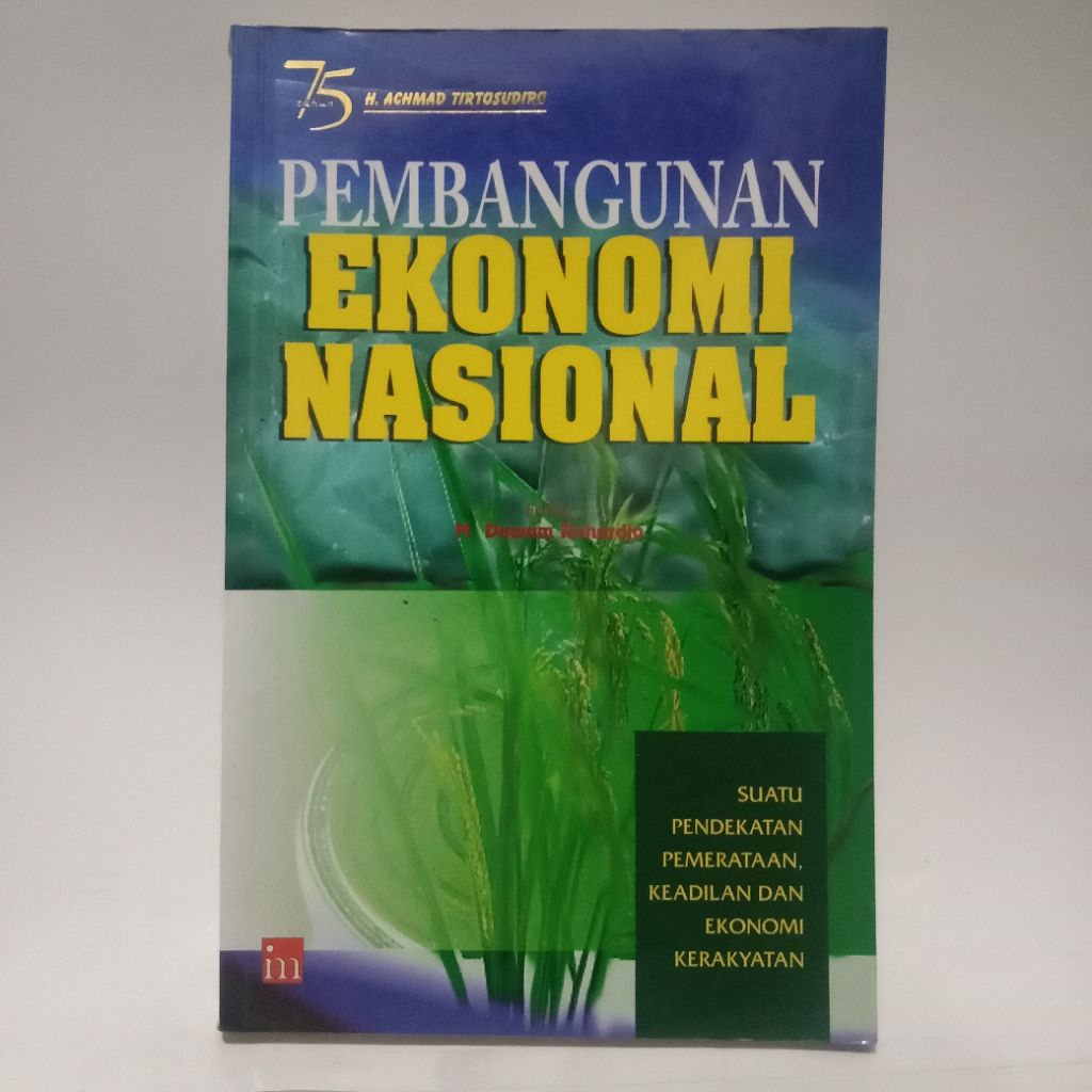 BUKU PEMBANGUNAN EKONOMI NASIONAL - M DAWAM RAHARDJO