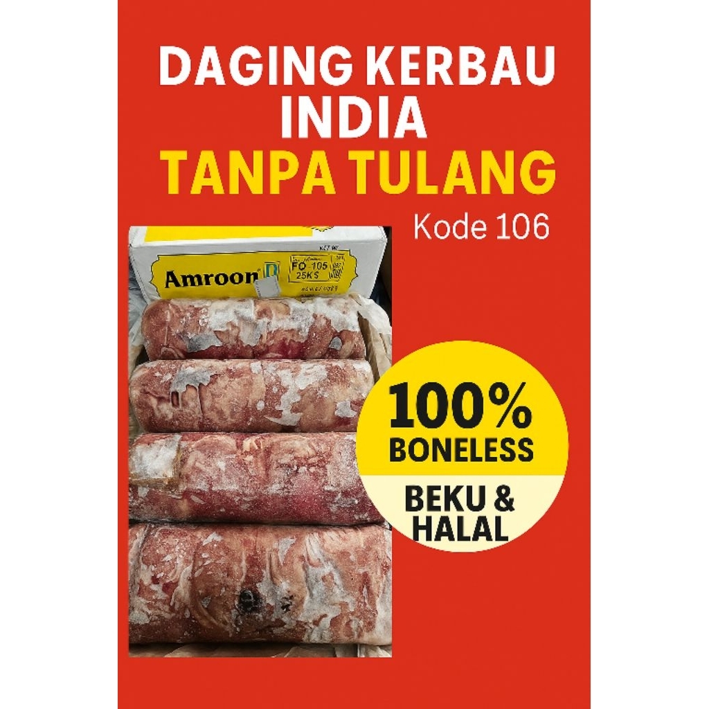 

Daging Import India Tanpa Tulang 106 Amron - Lontong Amron 20kg/1box - Daging Import - Daging kerbau