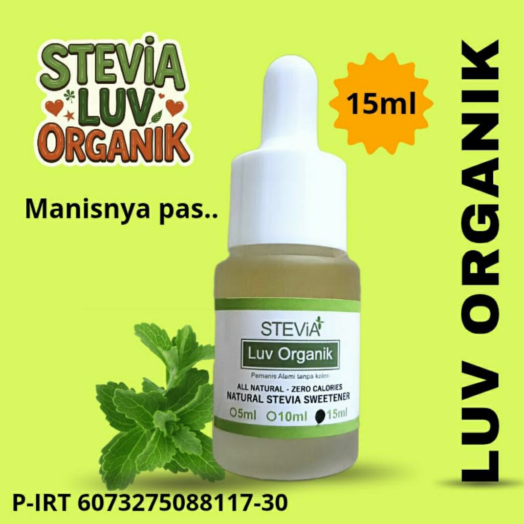 

Stevia LUV Organik Sweetener 15ML All Natural - TANPA KALORI
