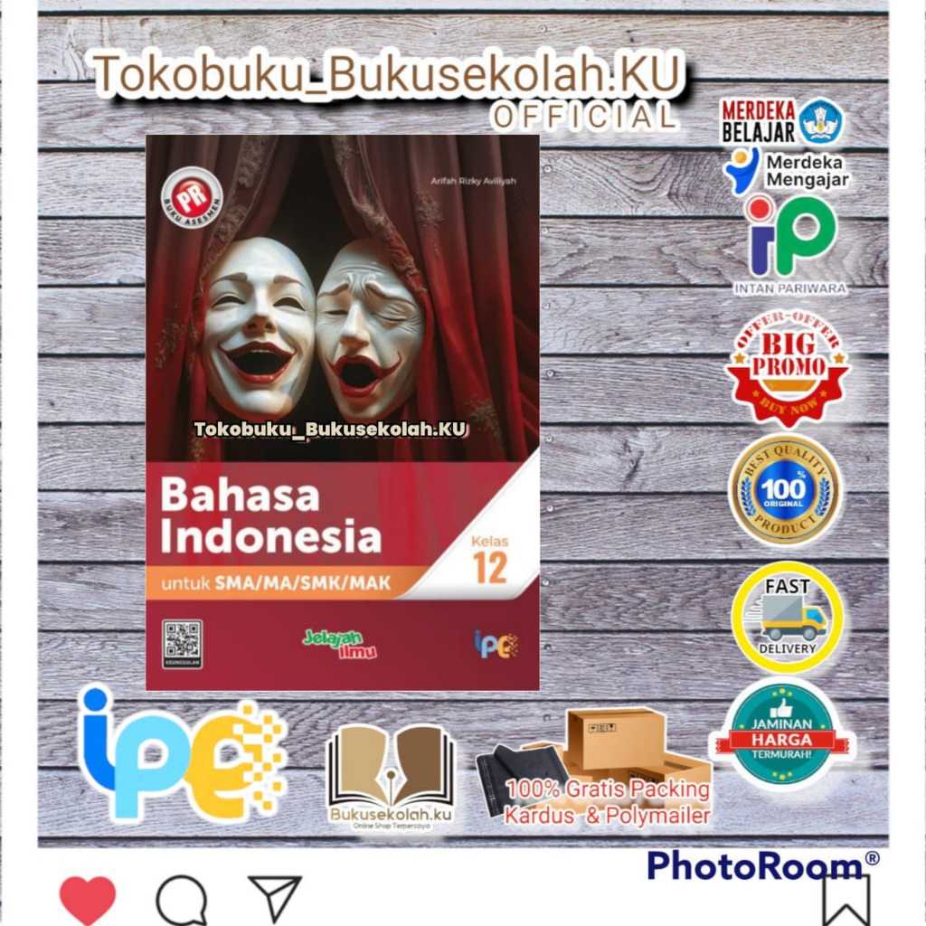 diskon BUKU PR ASESMEN BAHASA INDONESIA KELAS 12 TAHUNAN KUR MERDEKA terbaru 2025 INTAN PARIWARA