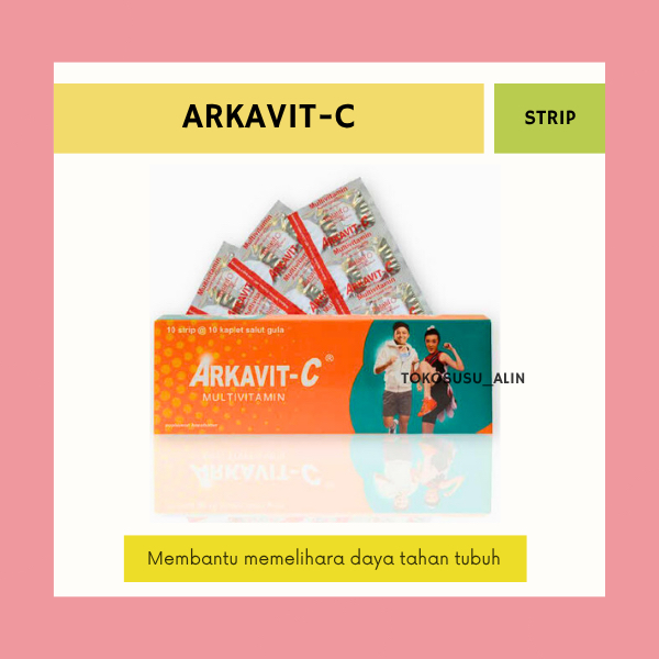 ARKAVIT C STRIP 10 TABLET / SUPLEMEN DAYA TAHAN TUBUH
