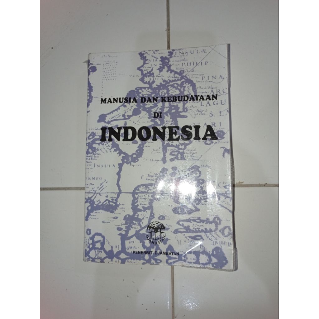 Preloved - Buku Manusia dan Kebudayaan di Indonesia - Penerbit Djambatan