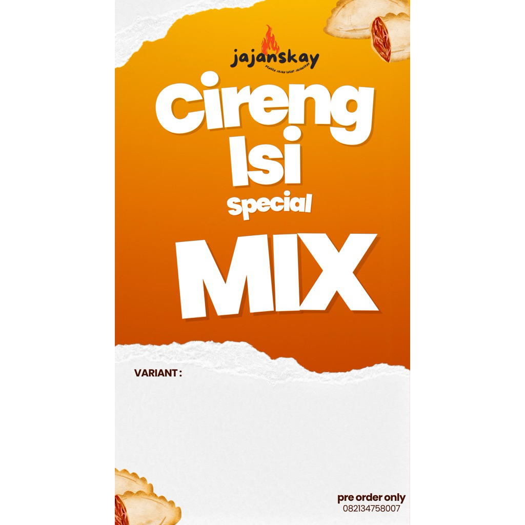 

Cireng isi Mix ( Maksimal 2 Variant ) - Isi 10