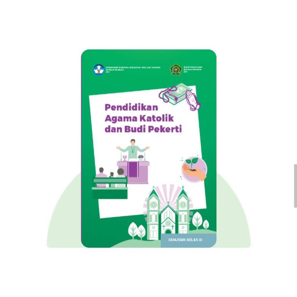 BUKU SISWA PENDIDIKAN AGAMA KATOLIK SMA KELAS 11