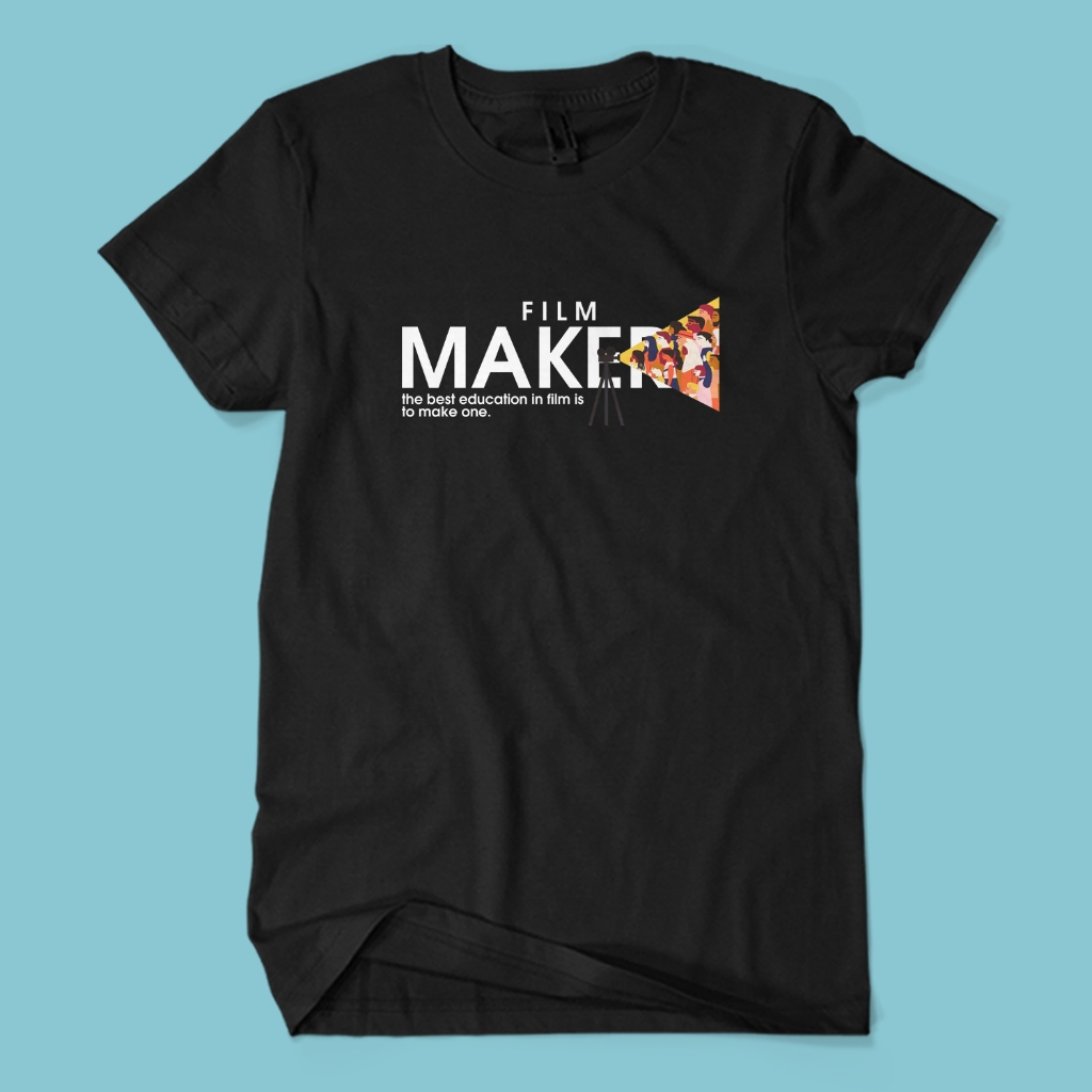 Kaos Distro Premium FILM MAKER QUOTE - Baju Hobi Profesi Pembuat Film Unisex Dewasa
