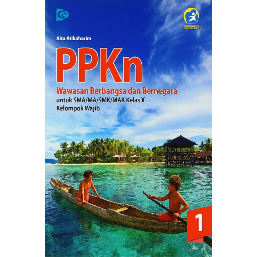 Buku Pelajaran PPKN GRAFINDO kelas 10 SMA kurikulum 2013 revisi