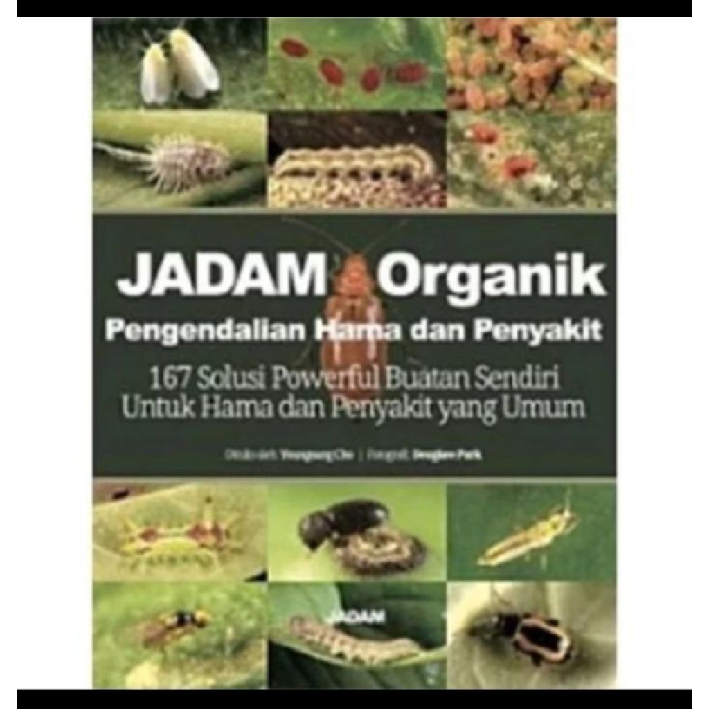 Buku Best Seller Jadam Organik Pengendalian Hama dan Penyakit