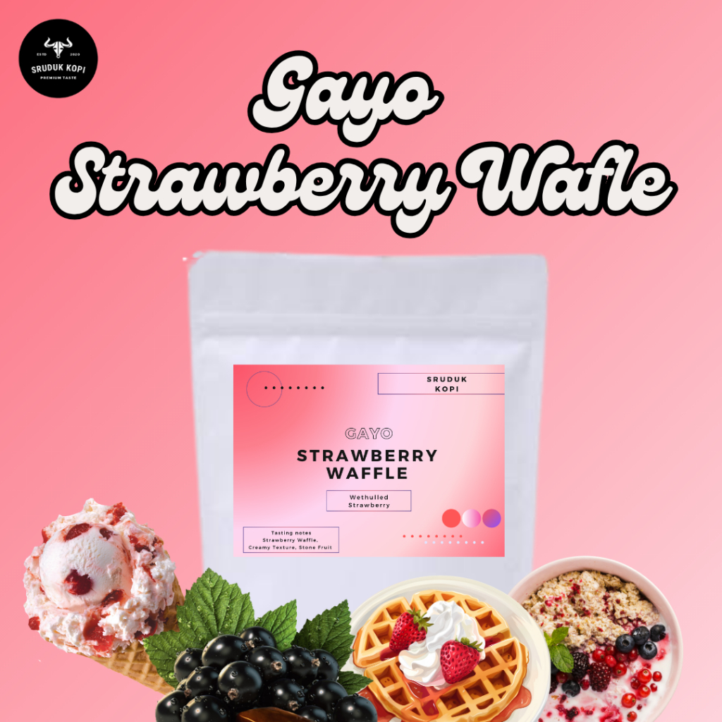 

Kopi Arabika Gayo Strawberry Waffel | Wethulled Strawberry