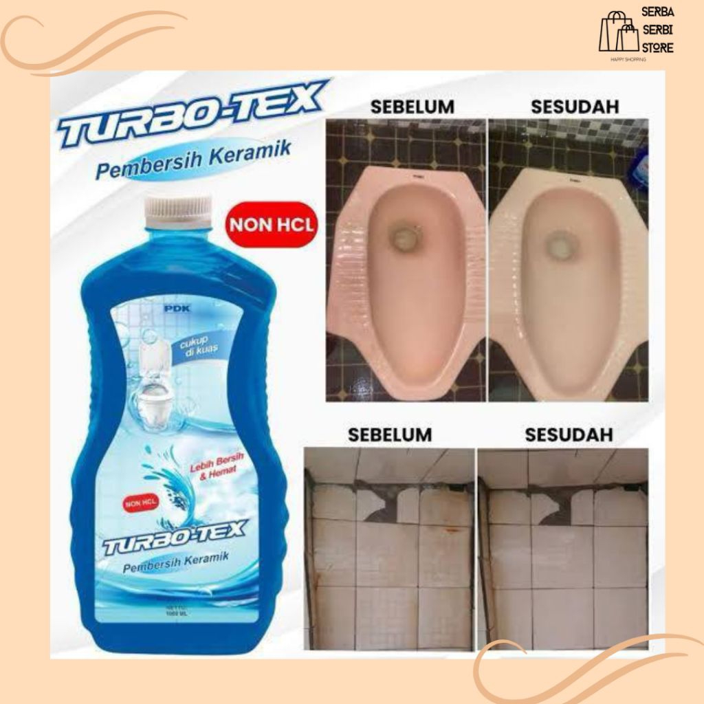 TURBO TEX NON HCL / PORCELEN KAMAR MANDI / PEMBERSIH KERAK KAMAR MANDI
