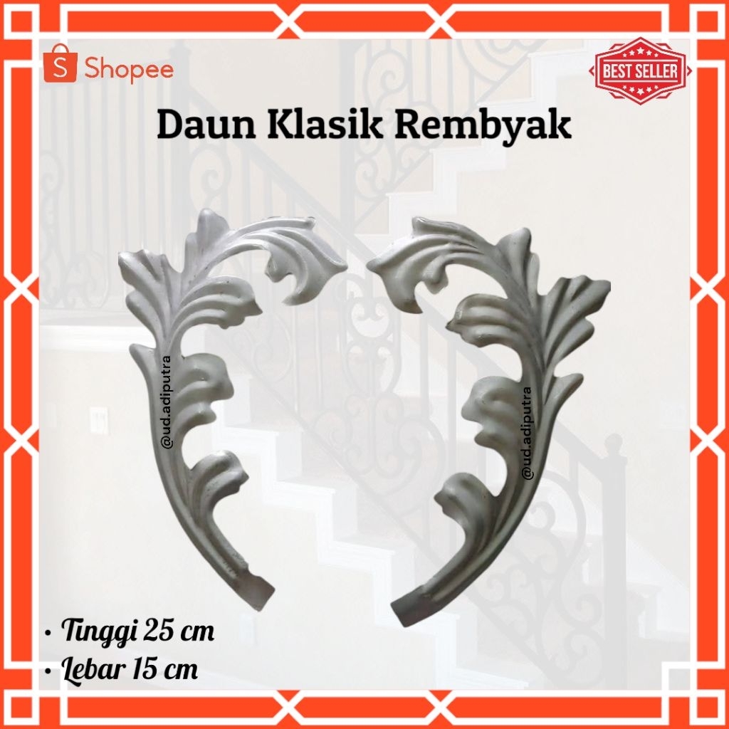 DAUN KLASIK REMBYAK AKSESORIS ORNAMEN PAGAR BESI TRALIS RALLING BALKON