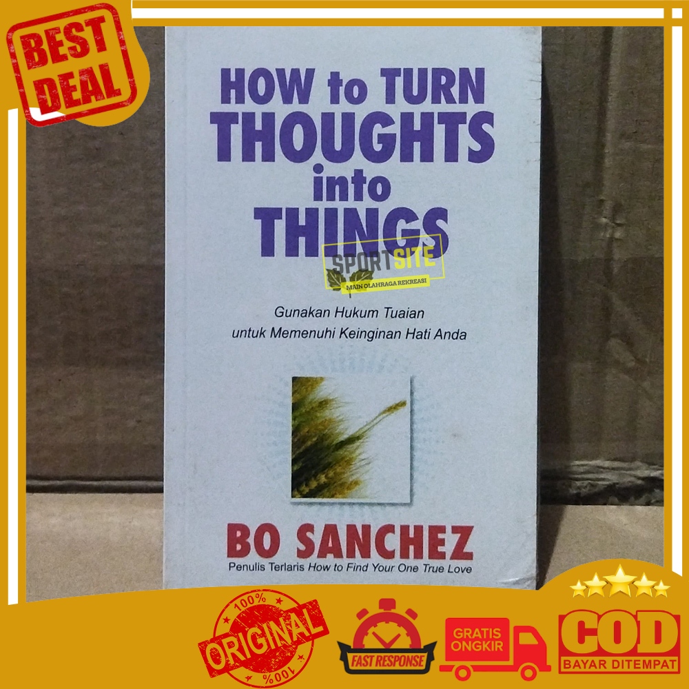Buku How to Turn Thoughts into Things by Bo Sanchez Gunakan Hukum Tuaian untuk Memenuhi Keinginan Ha