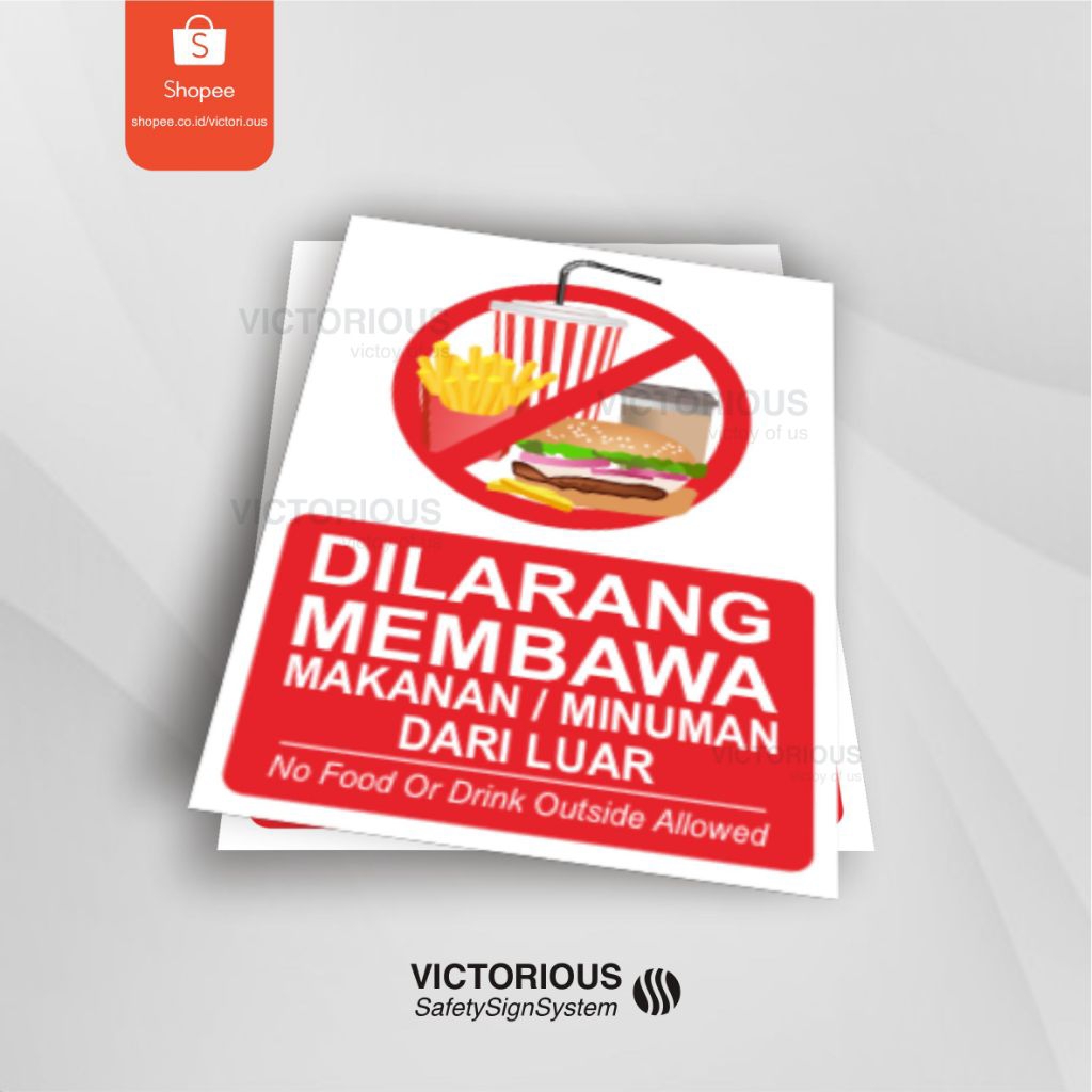 

Sticker Safety K3 Dilarang Membawa Makanan Atau Minuman Dari Luar