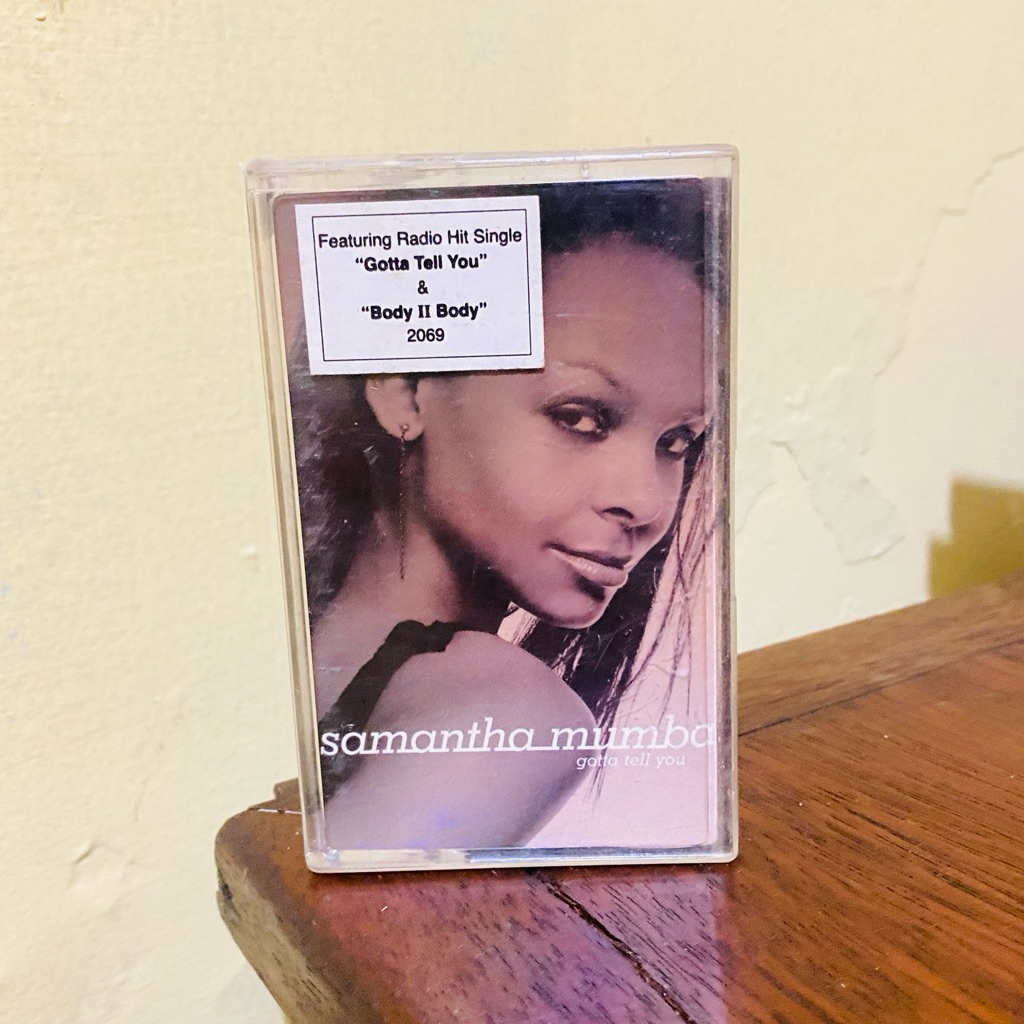 KASET PITA SAMANTHA MUMBA - GOTTA TELL YOU