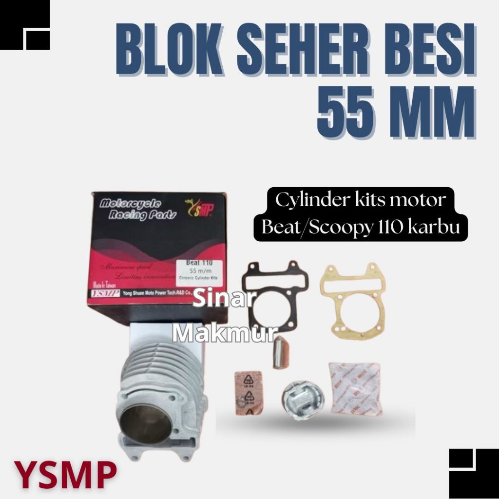 Blok seher besi cylinder kits motor beat/scoopy 110 karbu 55mm YSMP/Taiwan