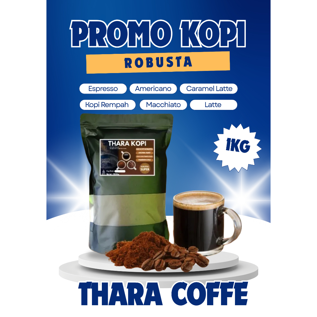 

THARA KOPI 1000g | Kopi Robusta Asli Sangrai Manual – Aroma Kuat, Pahit Pas, Rasa Tempo Dulu