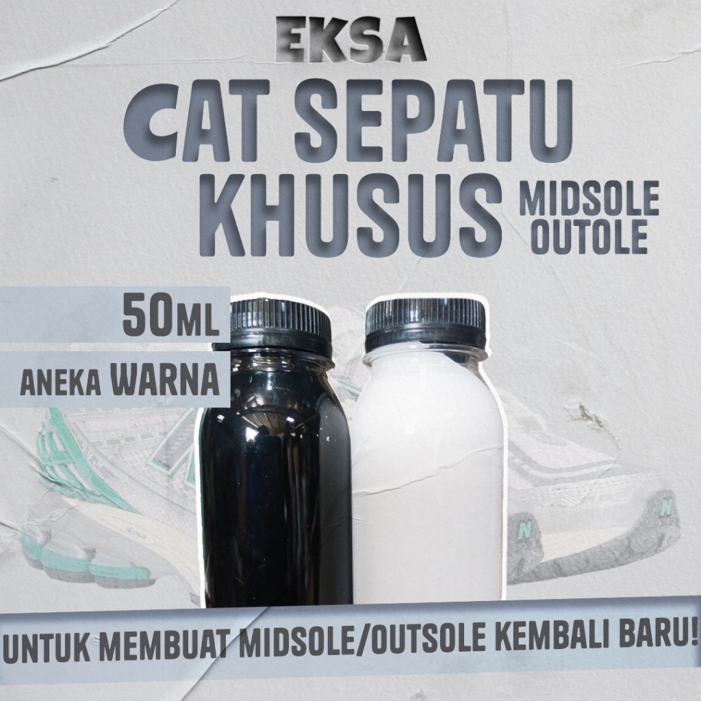 Cat Sepatu Khusus Midsole & Outsole EKSA 50ml
